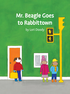 cover image of Mr. Beagle Goes to Rabbittown